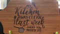 Sign (Cutting Board) - Laser Engraved