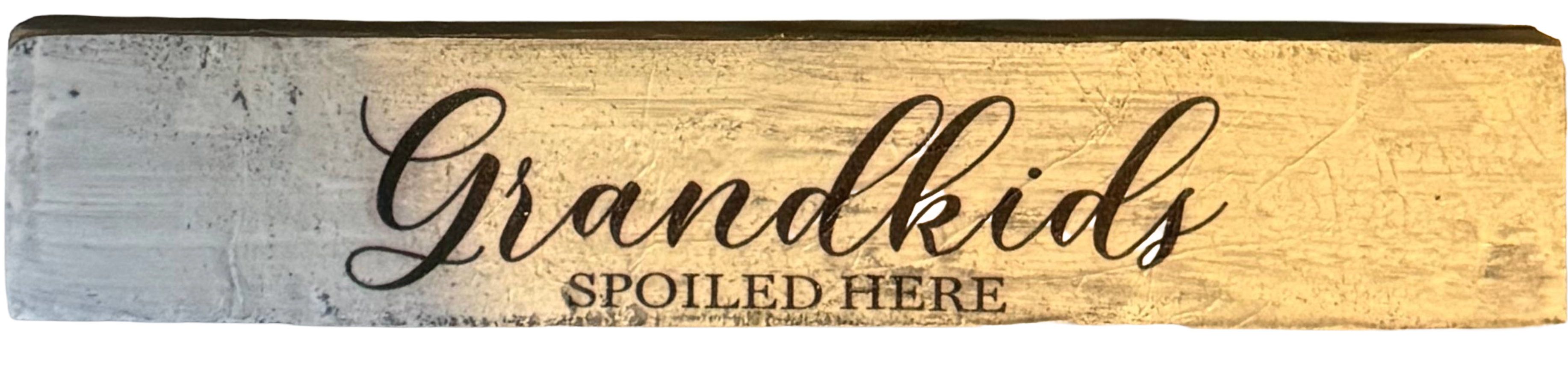 Wooden sign with 'Grandkids Spoiled Here' text on a white background